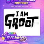 Free Chunky Letters Free I Am Groot Movie Free SVG - Instant Download