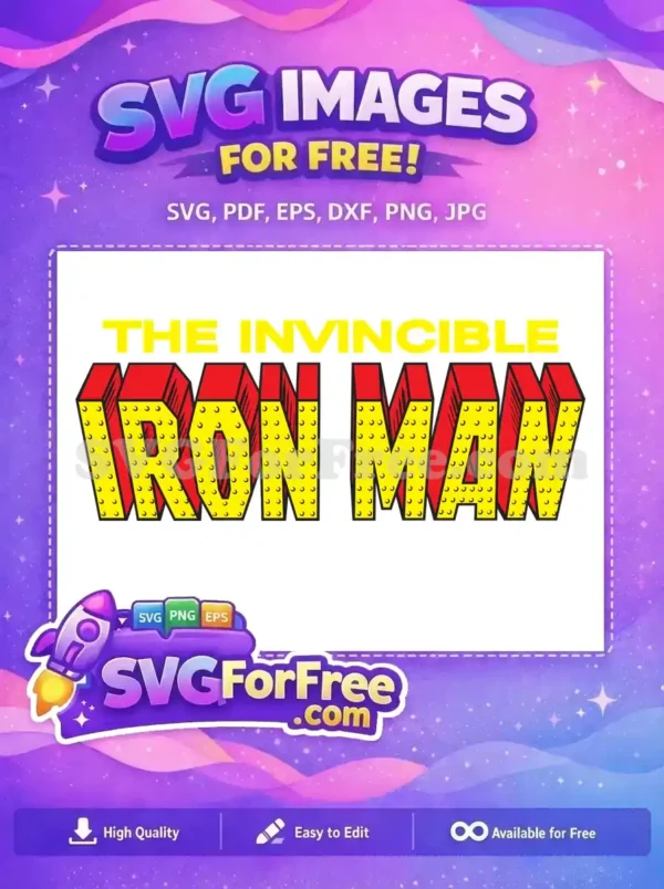 Free Invincible Letters Free Iron Man Red Yellow Movie Free SVG