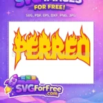 Free Yellow Flame Free Red Outline Perreo Free SVG - Instant Download