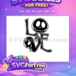 Free Love Jack Skellington Free Spooky Black Free SVG - Instant Download