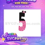 Free Minnie Number Five Free Pink Polka Dots Free SVG - Instant Download