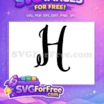 Free Calligraphy Letter Free H Initial Monogram Free SVG - Instant Download