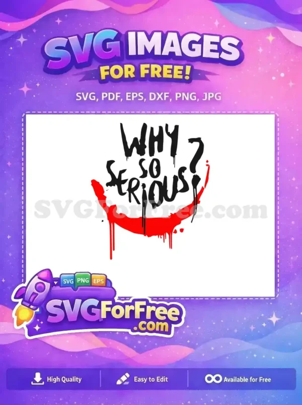 Free Why So Serious Free Red Smile Joker Free SVG 2