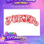Free Red Outline Free Joker Text Movie Free SVG - Instant Download