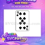 Free Nine of Clubs Free Card Game Free SVG - Instant Download