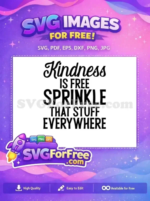 Free Positive Affirmations Free Inspiring Thoughts Kindness Quotes Free SVG