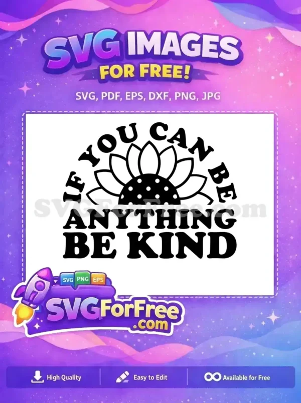 Free Retro Sunflower Free Bold Lettering Kindness Quote Free SVG