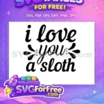 Free Sloth Quote Free Kindness Quotes Sloth Free SVG - Instant Download