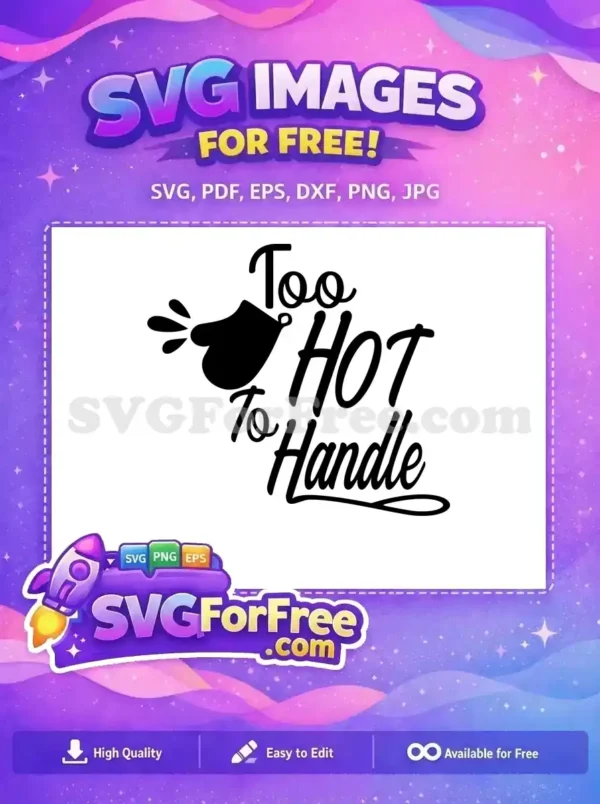 Free Spilling Pot Free Too Hot To Handle Free SVG