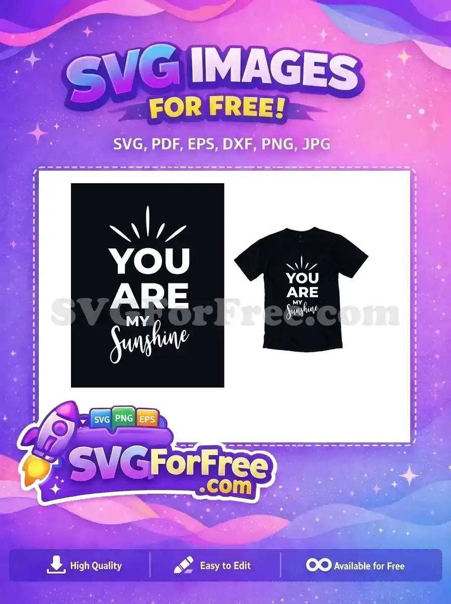 Free Lettering Typography Free You Are My Sunshine Quote Free SVG