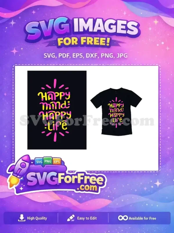 Free Lettering Typography Free Happy Mind Design Free SVG