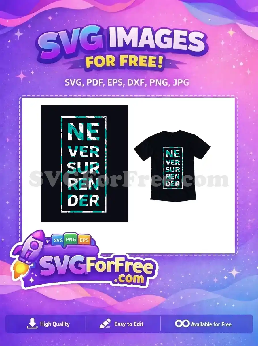 Free Teal Lettering Free Never Surrender Quote Motivation Free SVG