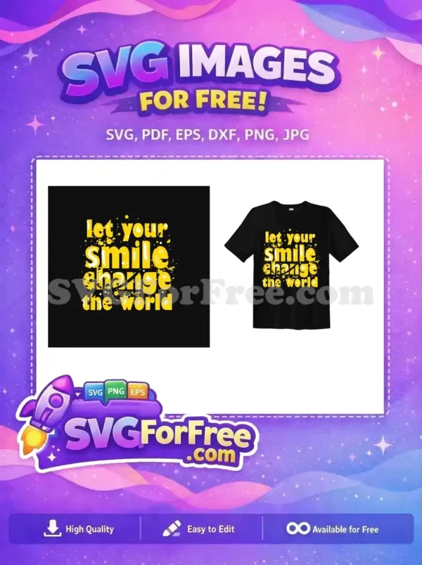 Free Yellow Lettering Free Smile Quote Typography Free SVG