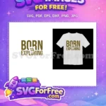 Free Distressed Born Free Exploring Adventure Quote Free SVG - Instant Download