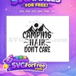 Free Camping Hair Free Mountain Sun Adventure Camp Free SVG - Instant Download