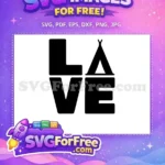 Free Black Love Text Free Teepee Tent Graphic Adventure Camp Free SVG - Instant Download