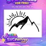Free radiant black sun Free majestic black mountains Adventure Camp Free SVG - Instant Download