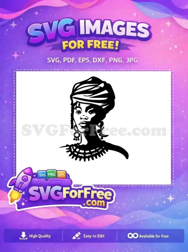 A striking free design of an African woman with a headwrap, intricate earrings, and necklace, rendered in bold black and white. This free SVG is ideal for cultural themes.