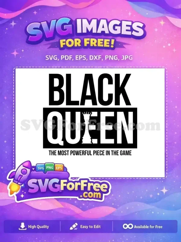 A powerful free SVG design featuring 'BLACK QUEEN' text with an integrated chess queen, highlighting strength and strategy. Get this free vector now.
