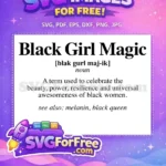 Free Black Girl Magic Free Melanin Queen Empowerment Free SVG - Instant Download