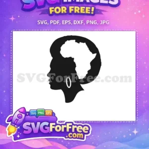 Free African Heritage Silhouette SVG Design for Culture Striking free design of an African woman's silhouette with the continent of Africa embedded in her hairstyle, showcasing cultural pride and beauty.