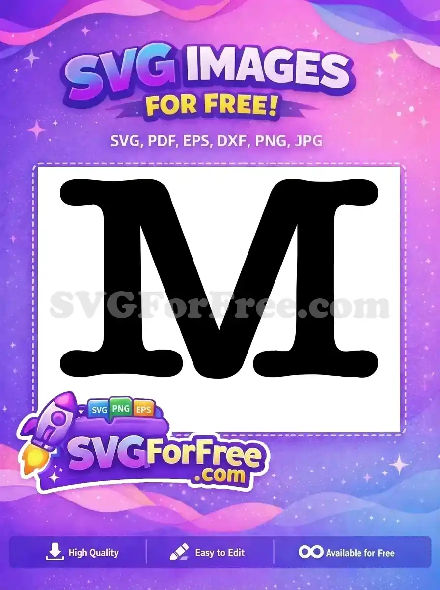 A bold, free SVG design featuring the letter 'M' with uniquely rounded serifs, ideal for free craft projects.
