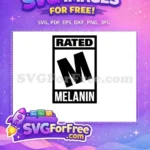 Free Bold Black Text Free Rated M Melanin Afro American Free SVG - Instant Download