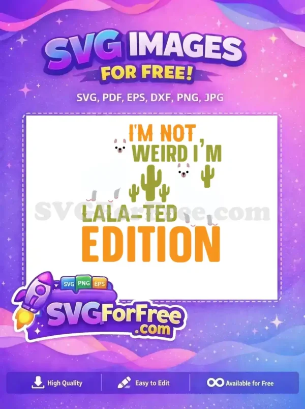 Free Llama Quote Free Cactus Lala-Ted Edition Free SVG