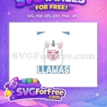 Free Eyelash Unicorn Free Keep Calm Llama Quotes Free SVG - Instant Download
