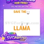 Free Cute Llama Face Free Save Llama Quote Free SVG - Instant Download