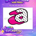 Free Letter A Free Polka Dot Lol Dolls Free SVG - Instant Download