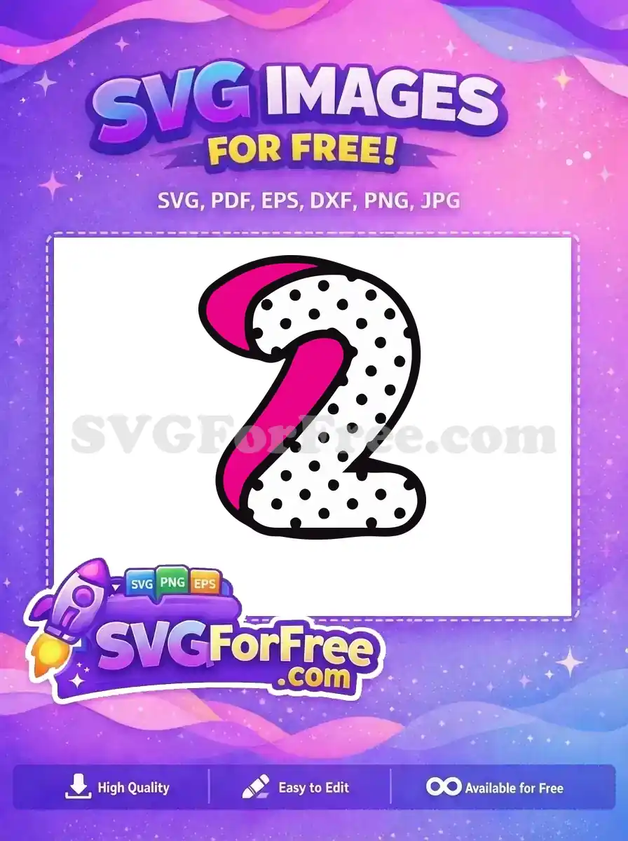 Free Number Two Free Polka Dot Lol Free SVG