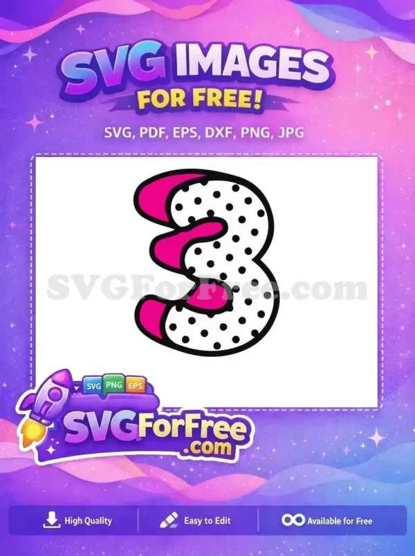Free Number Three Free Polka Dots Lol Dolls Free SVG