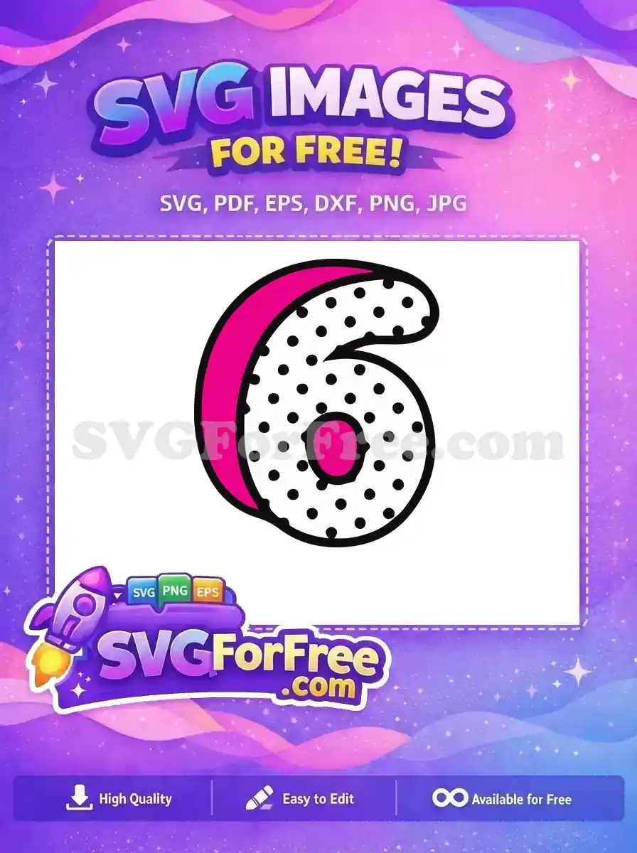 Free Number Six Free Polka Dots Lol Dolls Free SVG