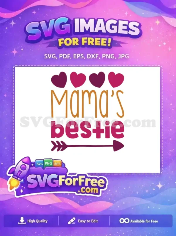 Free Heart Accent Free Mama's Bestie Love Pink Free SVG