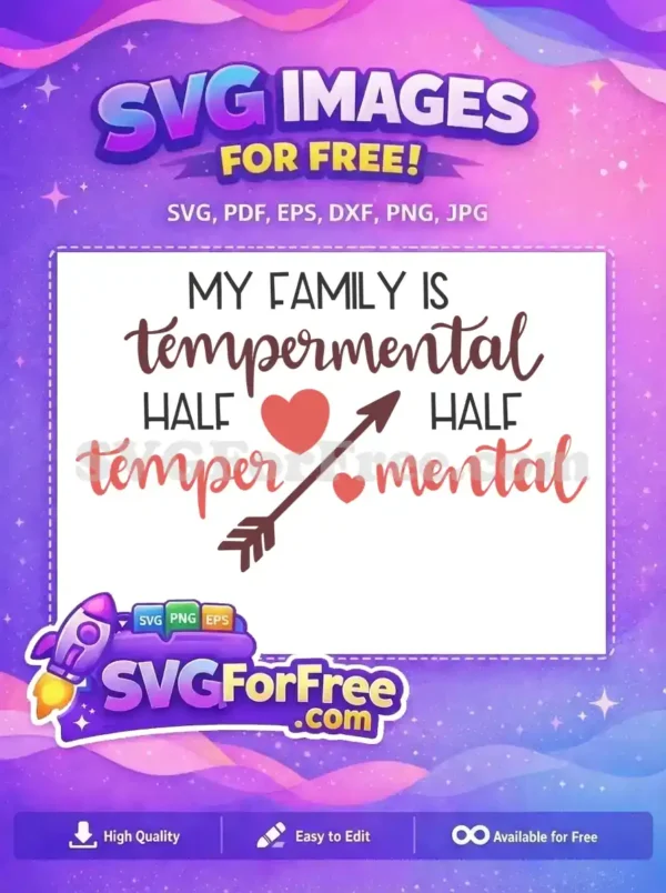 Free Temperamental Family Free Heart Arrow Love Free SVG