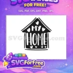 Free Heart Accents Free Black House My Home Free SVG - Instant Download