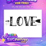 Free Arrow Heart Love Free Valentine Free SVG - Instant Download