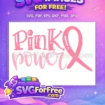 Free Pink Power Text Free Breast Cancer Awareness Free SVG - Instant Download