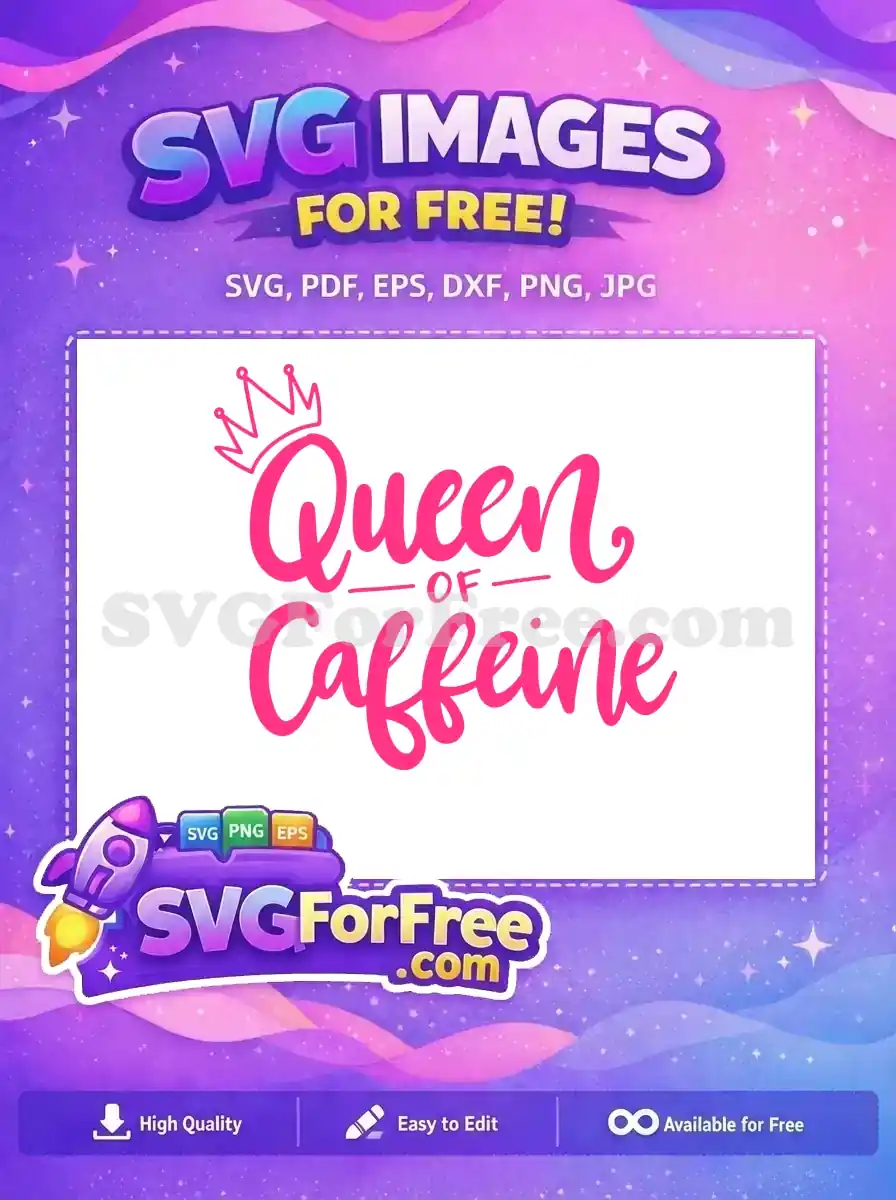 Free Pink Crown Free Queen Caffeine Love Free SVG