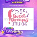 Free Sleeping Cap Free Sweet Dreams Baby Love Free SVG - Instant Download
