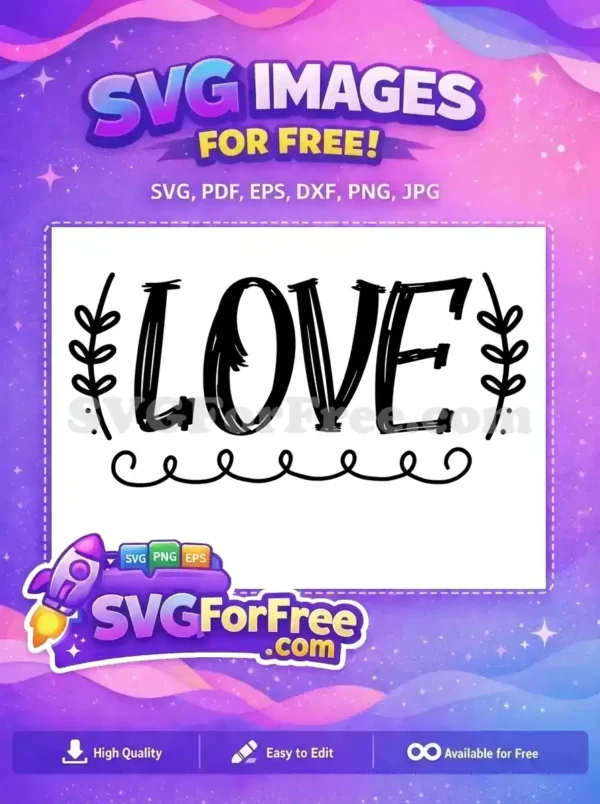 Free Floral Accent Free Love Design Valentine's Day Free SVG