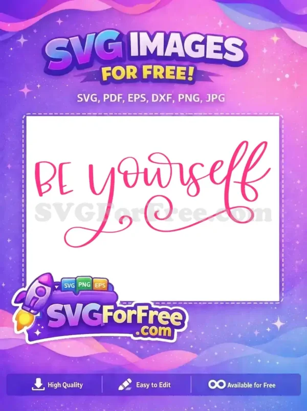 Free Hot Pink Be Yourself Free Script Love Free SVG