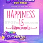 Free Pink Happiness Free Homemade Love Quote Free SVG - Instant Download