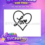 Free Heart Outline Free Love Cursive Valentine Free SVG - Instant Download