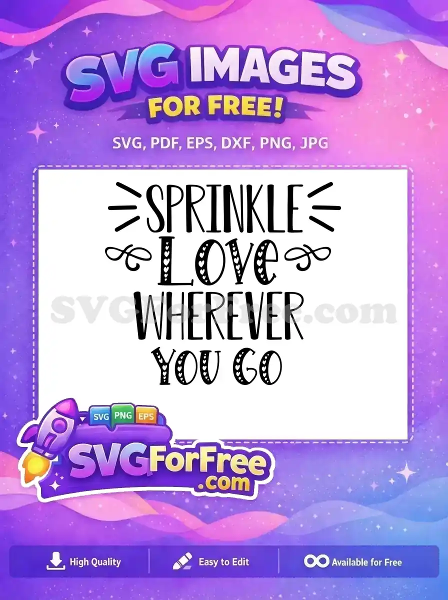 Free Sprinkle Design Free Love Hearts Wherever Free SVG