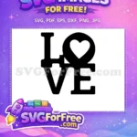 Free Heart Love Free Valentine Love Free SVG - Instant Download