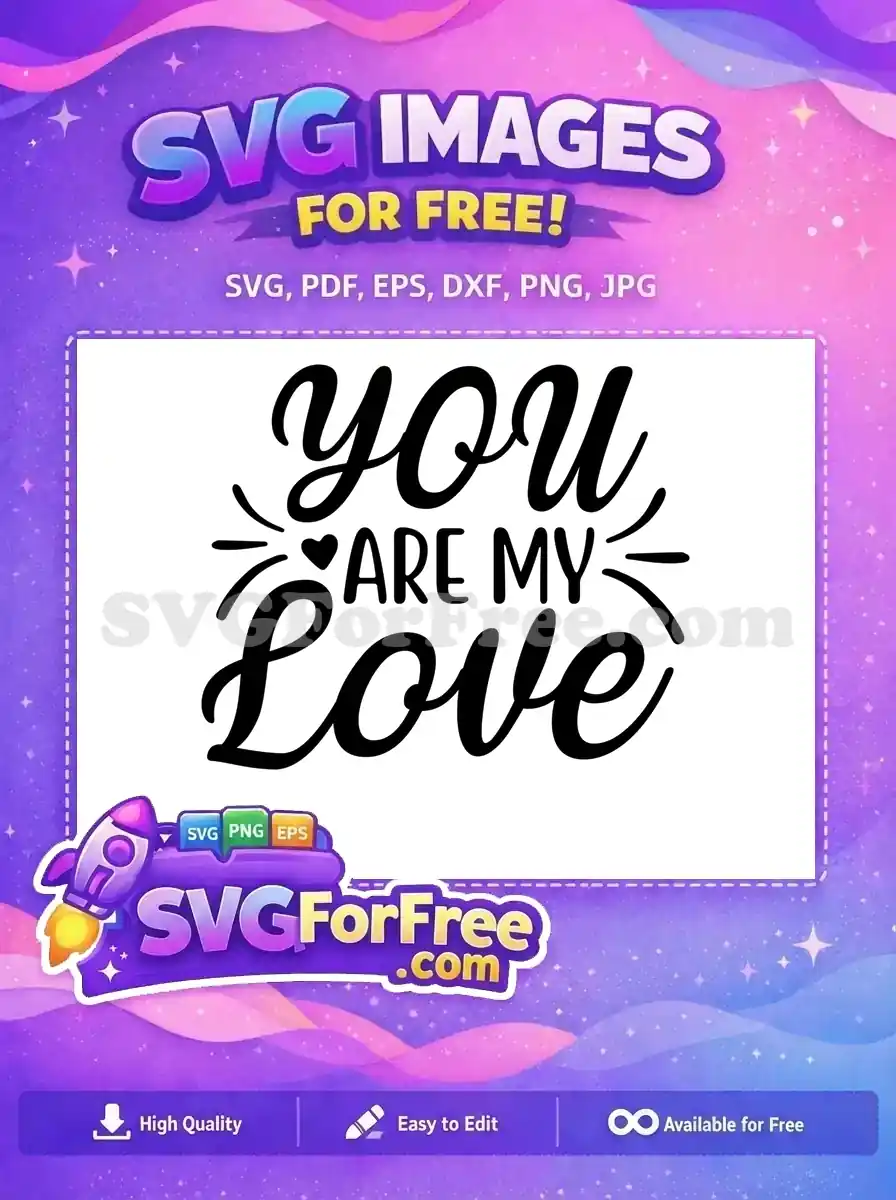 Free Heart Detail Free You Are My Love Quote Free SVG
