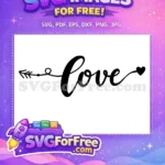 Free Arrow Heart Free Love Script Valentine Free SVG - Instant Download