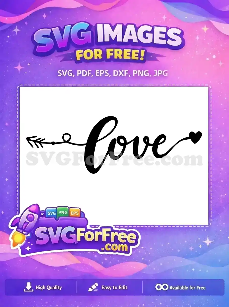 Free Arrow Heart Free Love Script Valentine Free SVG